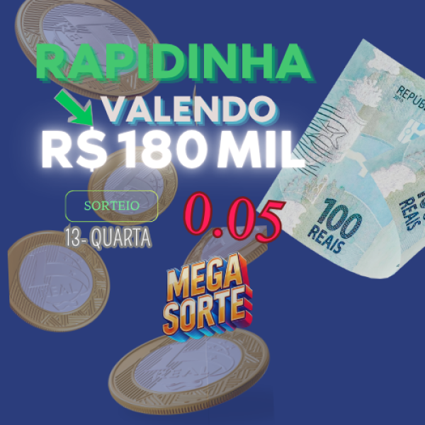 💰  RAPIDINHA VALENDO R$180 MIL NO PIX! 💸 DIA 09